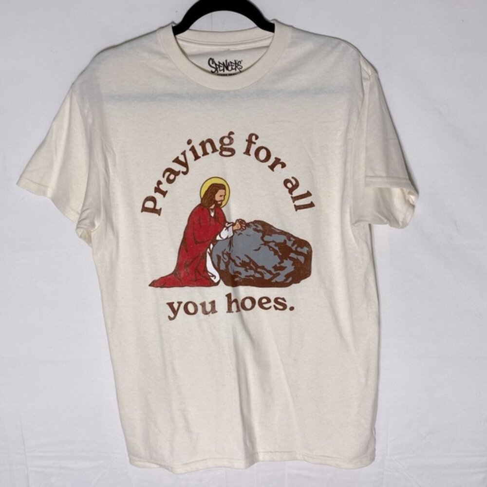 Spencer’s Cream Cotton Funny Jesus Meme  “Praying For All You Hoes” Graphic Tee